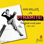 Ann Miller - It's Dynamite! The Great Vocal Year