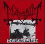 Mayhem - Death Crush