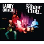 Larry Coryell - Live: The Sugar Club, Dublin '16