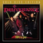 Deliverance - What A Joke: Gold Disc Edition