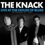 The Knack - Live: The House Of Blues