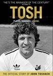 Tosh [2022] - John Toshack