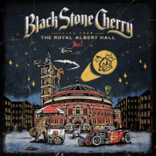 Black Stone Cherry - Live From The Royal Albert Hall..
