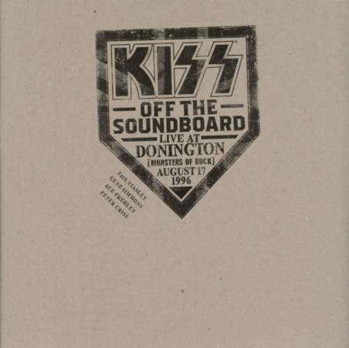 Kiss - The Soundboard: Live In Donington