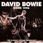 David Bowie - Live Radio Broadcast: Rome '96