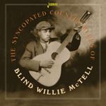 Blind Willie McTell - The Syncopated Country Blues