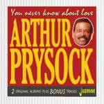 Arthur Prysock - You Never Know About Love