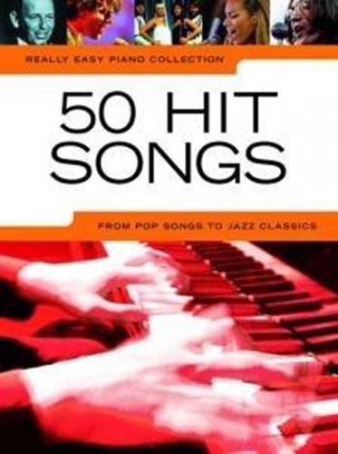 Really Easy Piano 50 Hit Songs