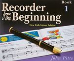 Recorder from the Beginning - Pupil’s Book