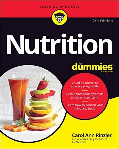 Nutrition for Dummies - 7th Edition