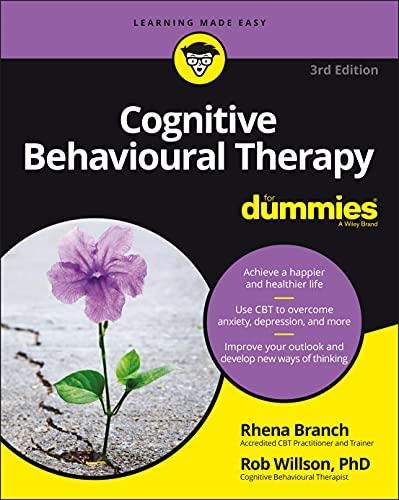 Cognitive Behavioural Therapy - 3rd Edition