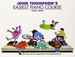 John Thompson's - Easiest Piano Course 4: Revised Edition