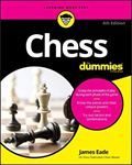 Chess For Dummies - 4th Edition