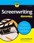 Screenwriting For Dummies - 3rd Edition