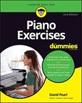 Piano Exercises For Dummies - 2nd Edition