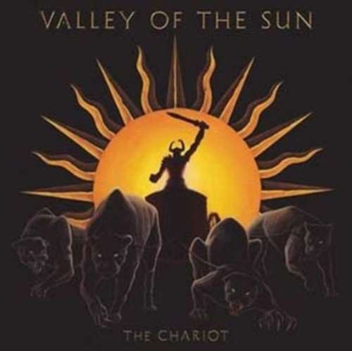 Valley Of The Sun - The Chariot