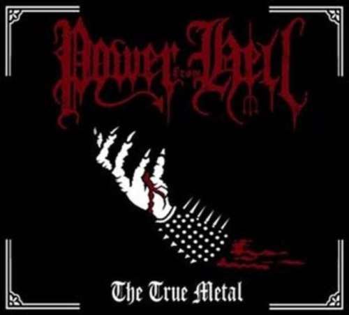 Power From Hell - The True Metal