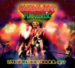 Parliament/Funkadelic - Washington D.C.: '77