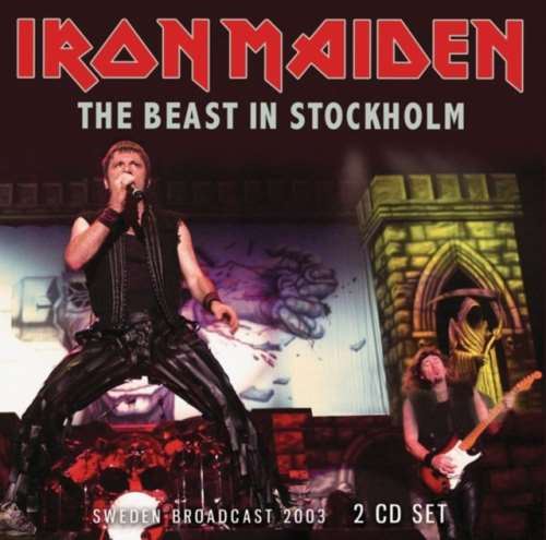 Iron Maiden - Live Broadcast: The Beast In Stockh