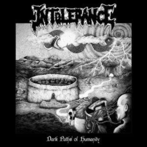 Intolerance - Dark Paths Of Humanity