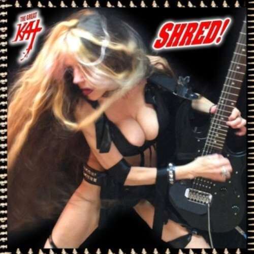 Great Kat - Shred!