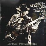 Neil Young And Promise Of The Real - Noise And Flowers