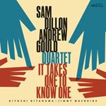 Sam Dillon/andrew Gould - It Takes One To Know One