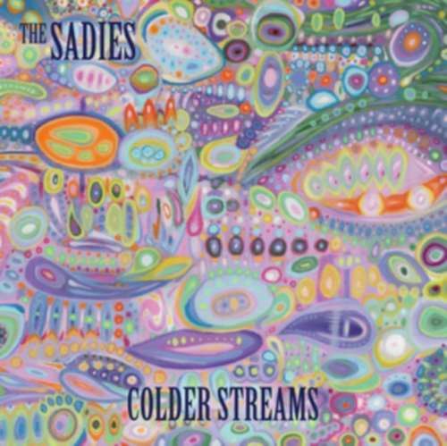 The Sadies - Colder Streams