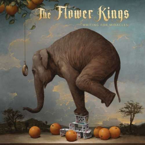 Flower Kings - Waiting For Miracles