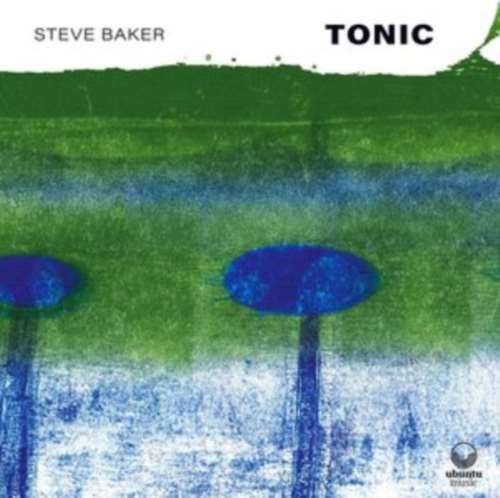 Steve Baker - Tonic