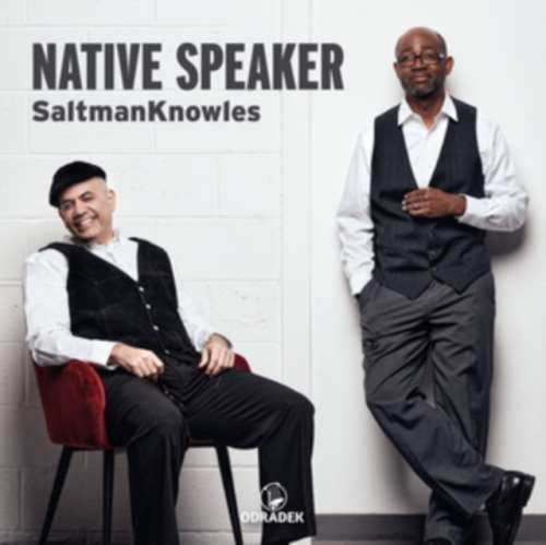 Saltman Knowles - Native Speaker