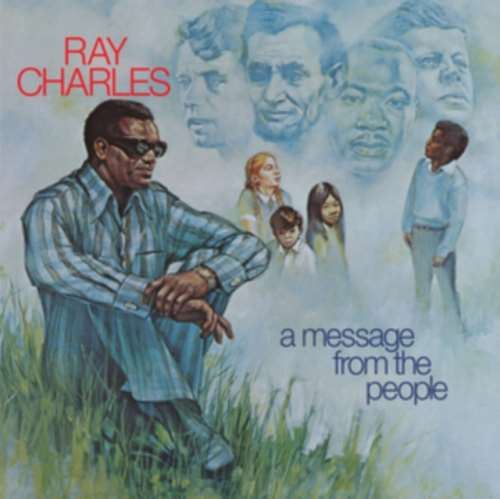 Ray Charles - A Message From The People