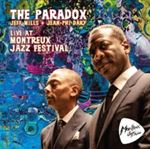 Paradox/jean-phi Dary/jeff Mills - Live: Montreux Jazz Festival