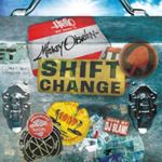 Mickey Obrien - Shift Change