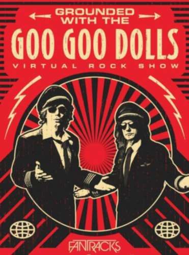 Goo Goo Dolls - Grounded With The Goo Goo Doll