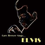 Gary Brewer/the Kentucky Ram - Gary Brewer Sings Elvis