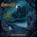 Entrails - The Tomb Awaits