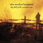 Don Michael Sampson - Fall Of The Western Wind