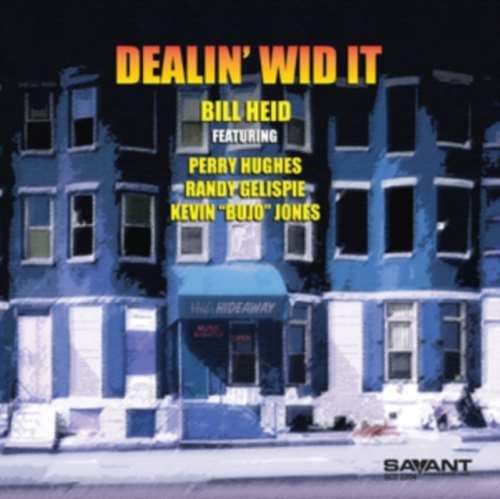 Bill Heid - Dealin Wid It