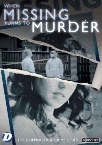 When Missing Turns To Murder - Shaun Dooley