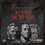 Fredo Santana - Ain't No Money Like Trap Money Vol.1