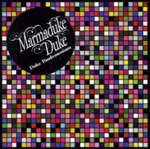 Marmaduke Duke - Duke Pandemonium