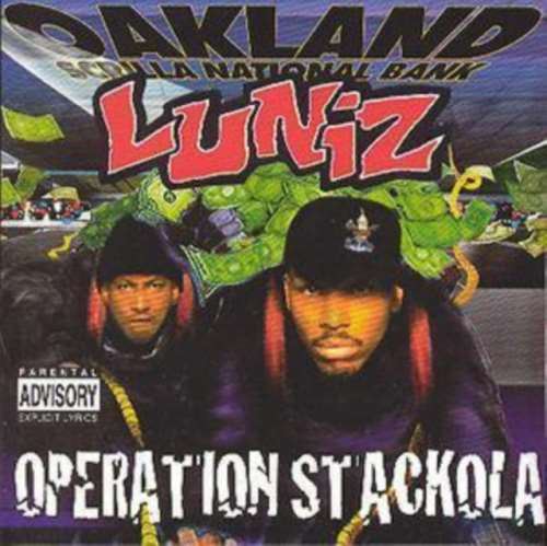 Luniz - Operation Stackola