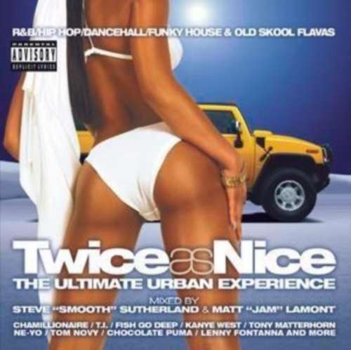 Various - Twice As Nice: Ultimate Urban Experience