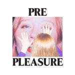 Julia Jacklin - Pre Pleasure