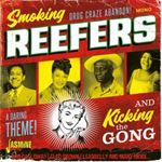 Various - Smoking Reefers And Kicking The Gong