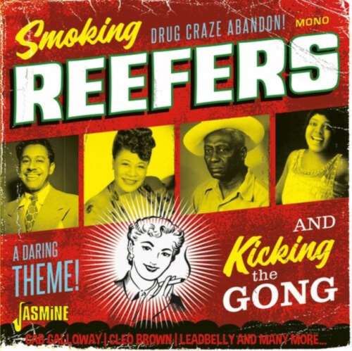 Various - Smoking Reefers And Kicking The Gong