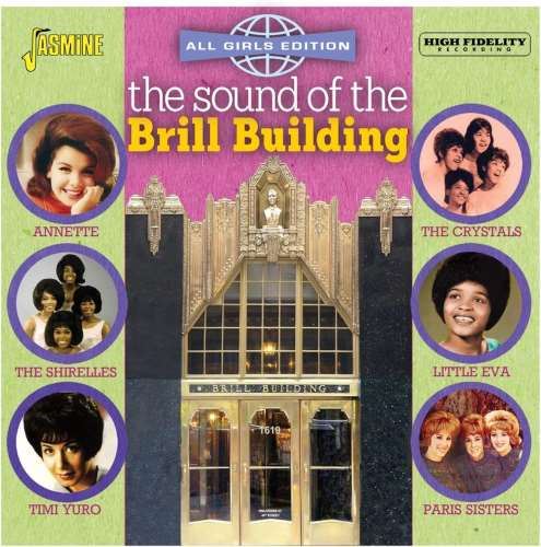 Various - The Sound Of The Brill Building: Girls Ed.