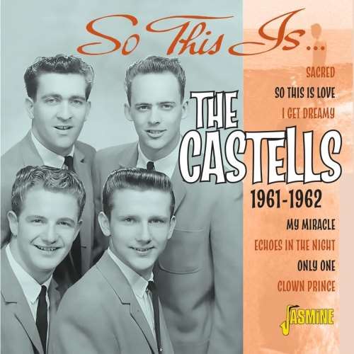 The Castells - So This Is: The Castells '61