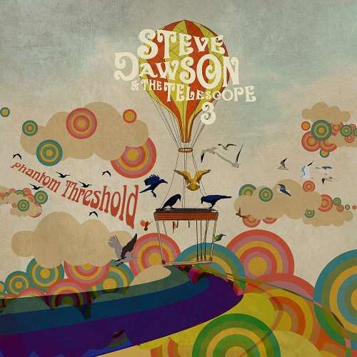 Steve Dawson & The Telescope 3 - Phantom Threshold